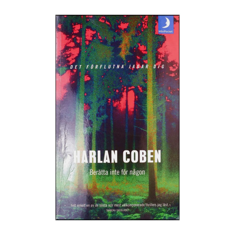 Harlan Coben: Berätta Inte För Någon