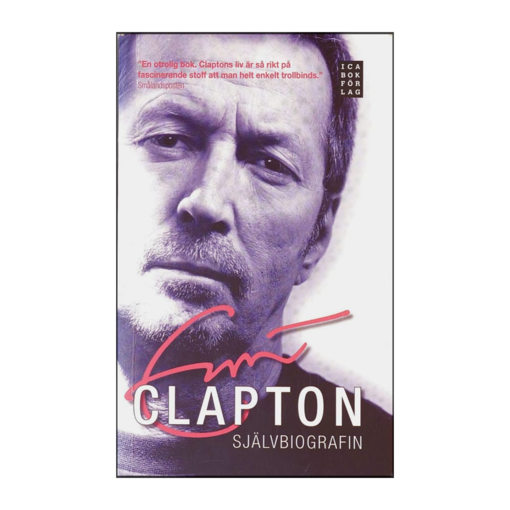 Eric Clapton: Clapton Självbiografin