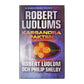 Robert Ludlum & Philip Shelby: Kassandrapakten