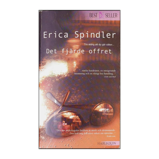 Erica Spindler: Det Fjärde Offret