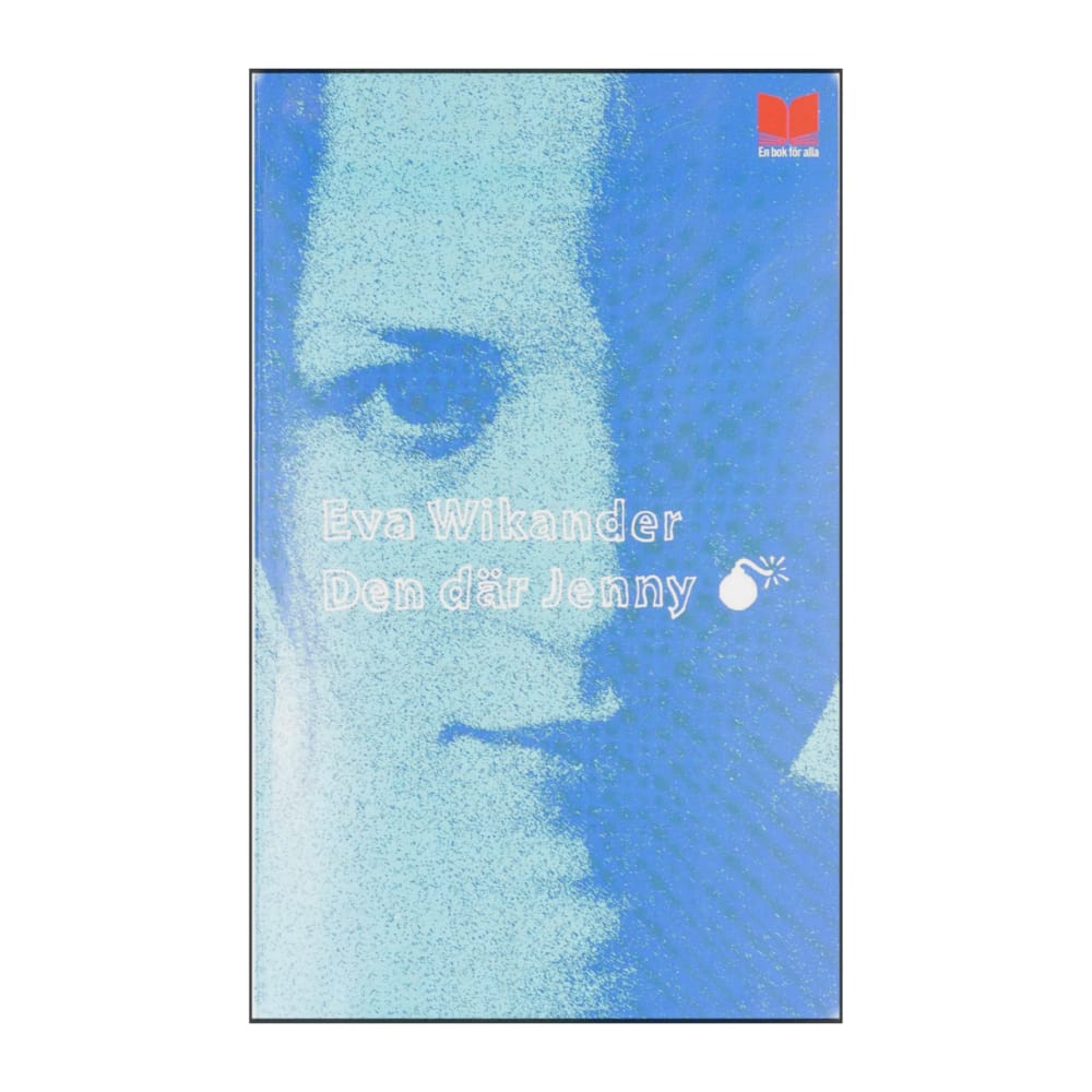 Eva Wikander: Den Där Jenny
