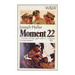 Joseph Heller: Moment 22