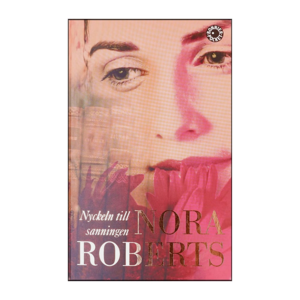 Nora Roberts: Nyckeln Till Sanningen