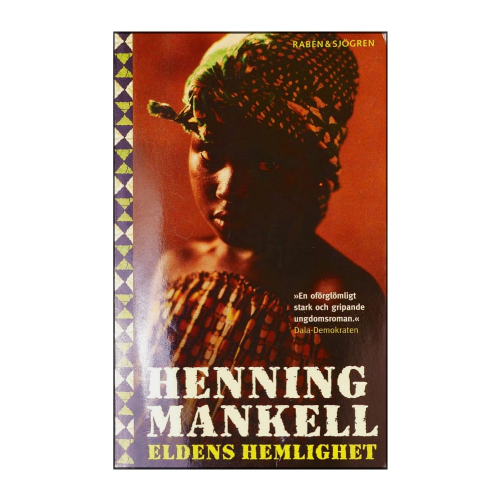 Henning Mankell: Eldens Hemlighet