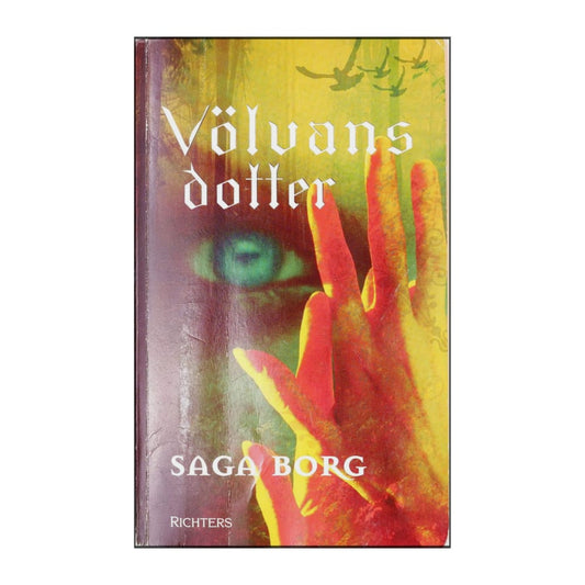 Saga Borg: Völvans Dotter