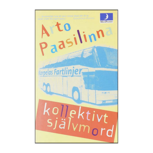 Arto Paasilinna: Kollektivt Sjalvmord
