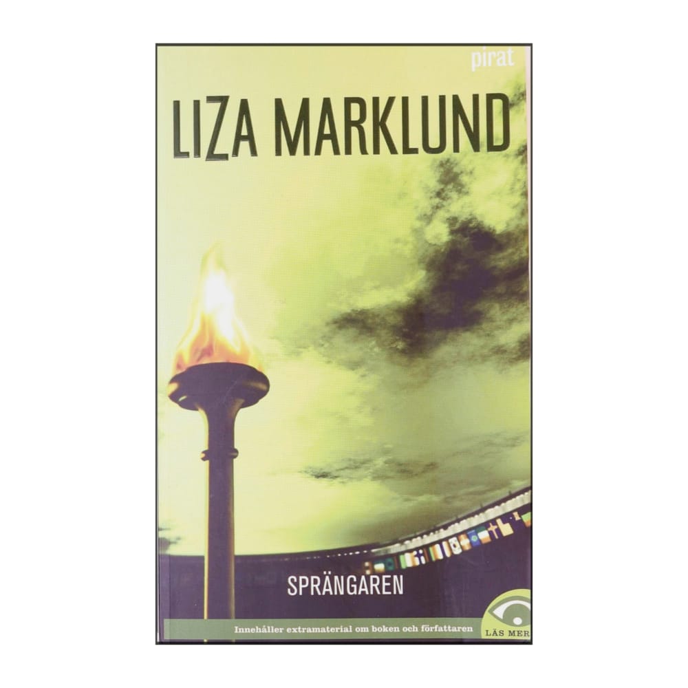 Liza Marklund: Sprängaren