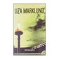 Liza Marklund: Sprängaren