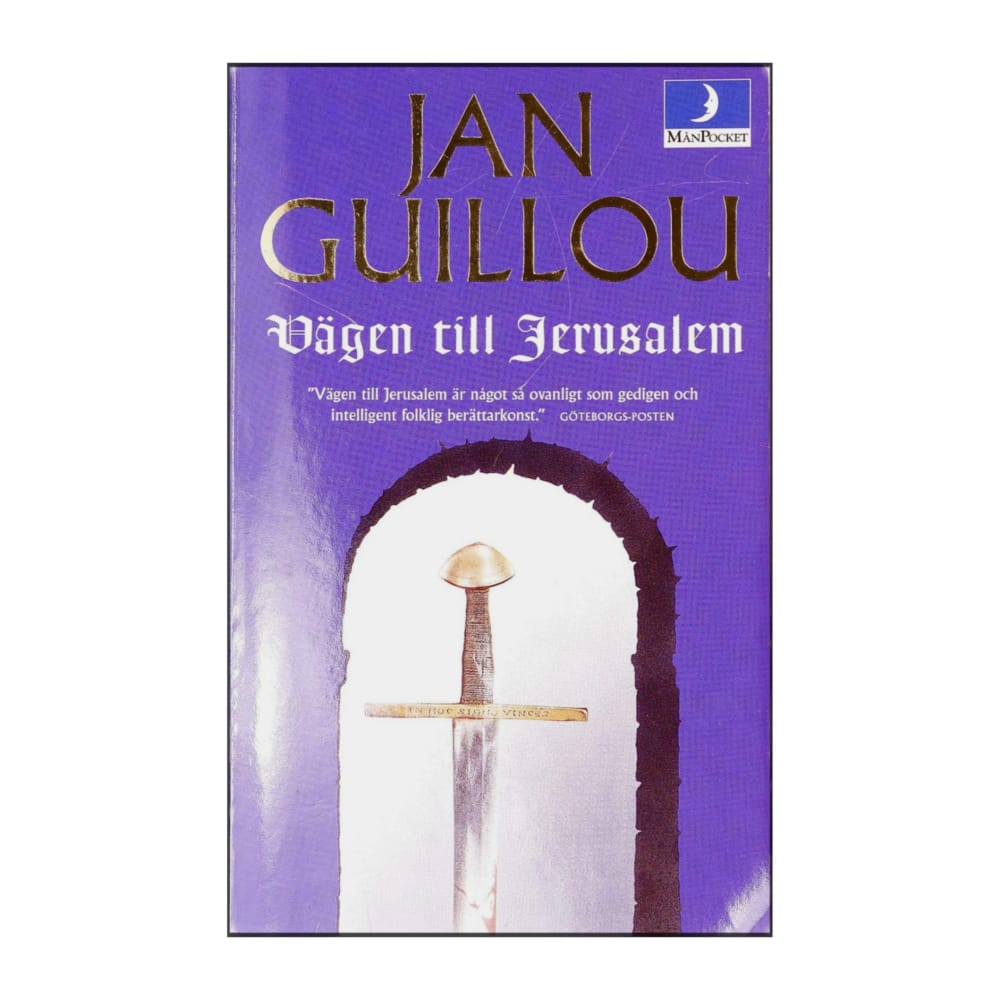 Jan Guillou: Vägen Till Jerusalem