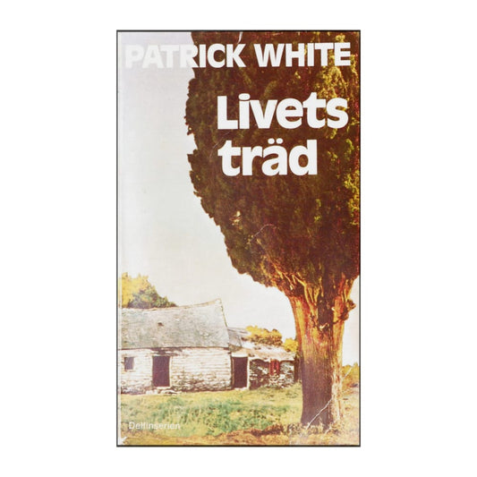 Patrick White: Livets Träd
