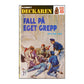 William Ard: Fall På Eget Grepp