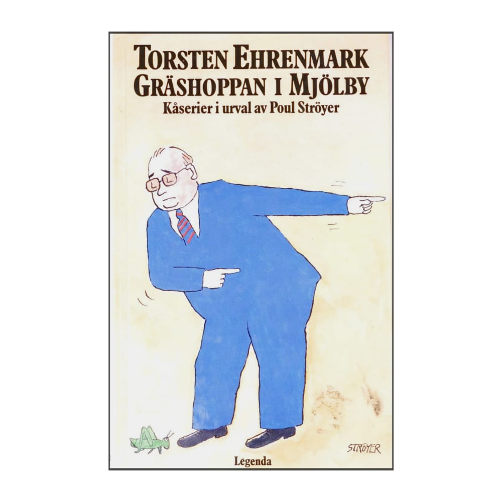 Torsten Ehrenmark: Gräshoppan I Mjölby