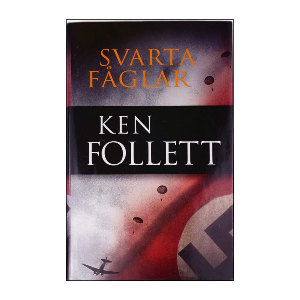 Ken Follett: Svarta Fåglar