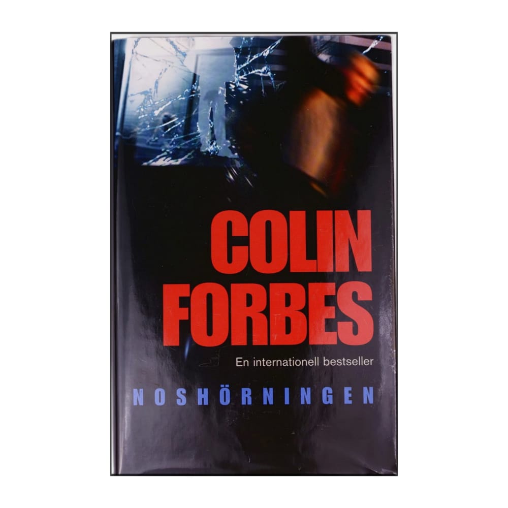 Colin Forbes: Noshörningen