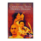 Crouching Tiger Hidden Dragon
