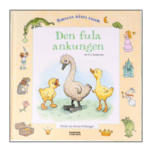 Hans Christian Andersen: Den Fula Ankungen
