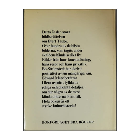 Evert Taube: En Del Av Vår Vardag Och Vår Glädje