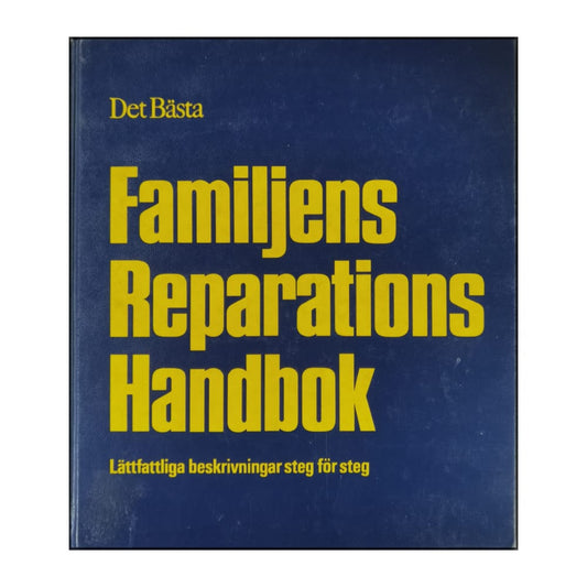 Det Bästa Familjens Reparations Handbok