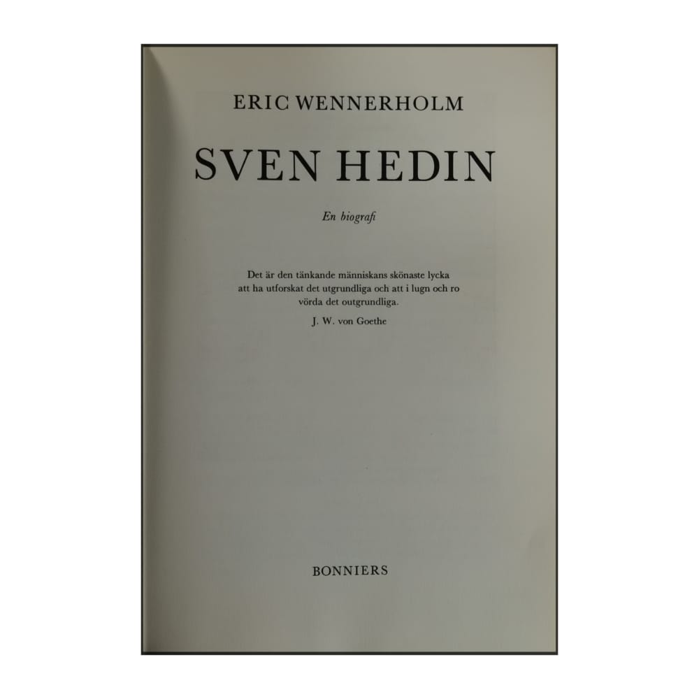Eric Wennerholm: Sven Hedin: En Biografi