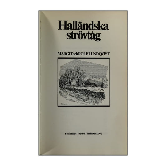 Margit Lundqvist & Rolf Lundqvist: Halländska Strövtåg