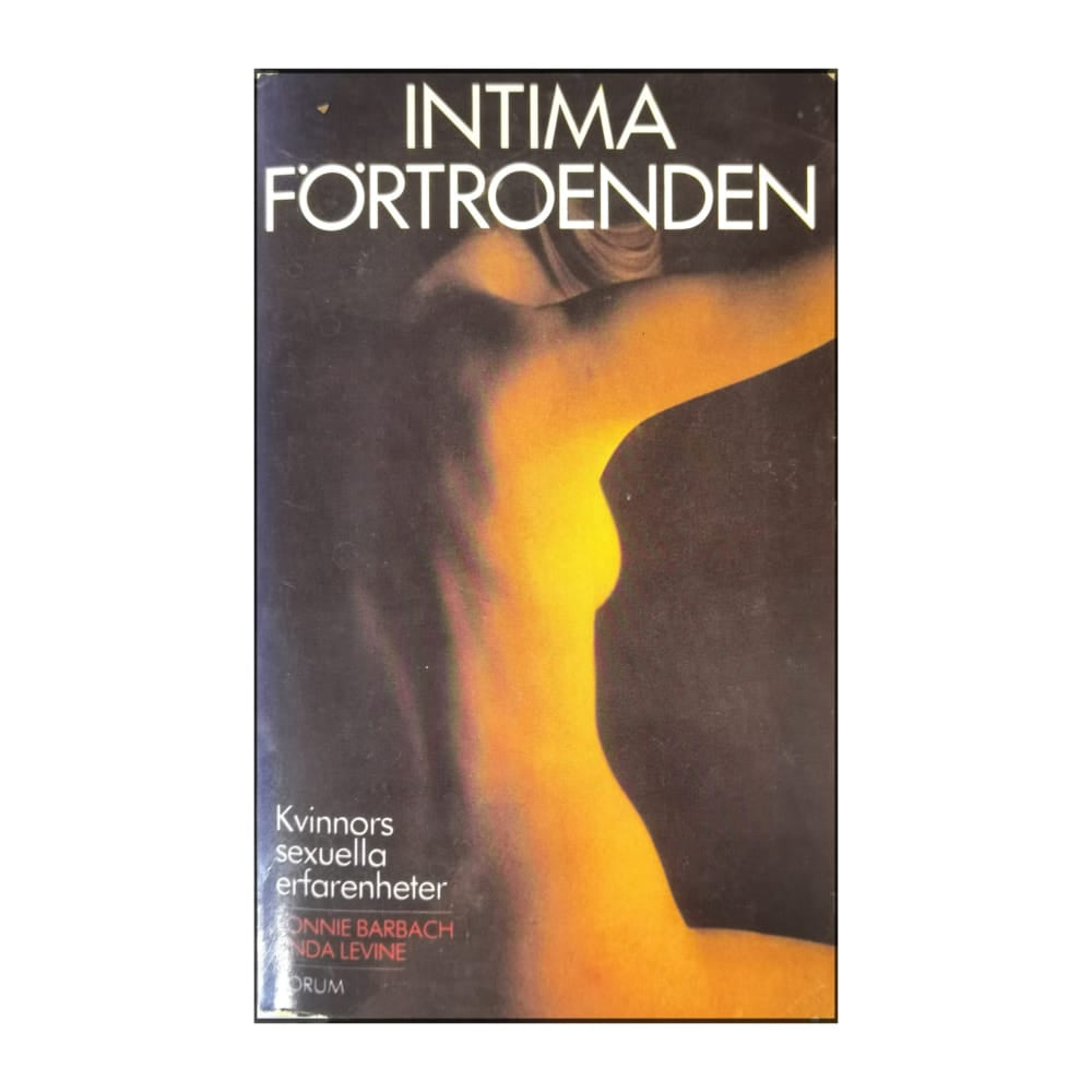 Lonnie Garfield Barbach & Linda Levine: Intima Förtroenden
