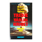 John Hackett: Tredje Världskriget: August 1985