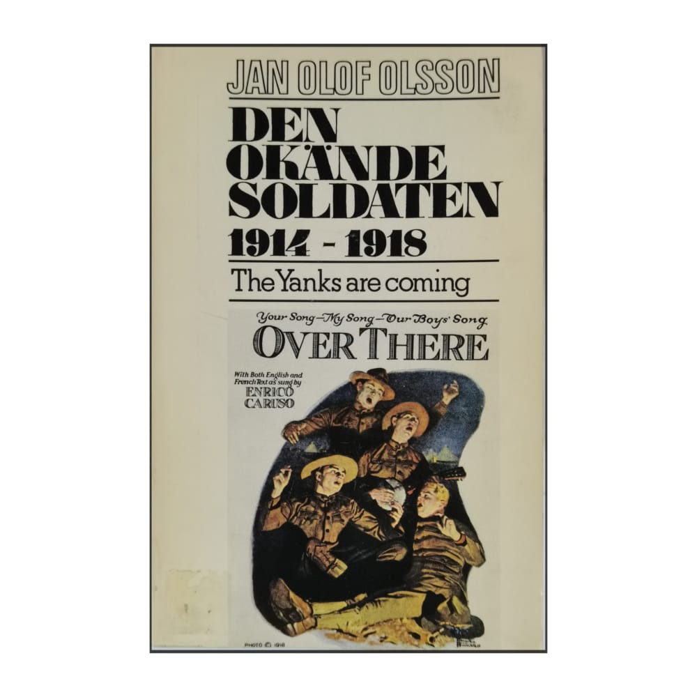 Jan Olof Olsson: Den Okände Soldaten 1914-1918