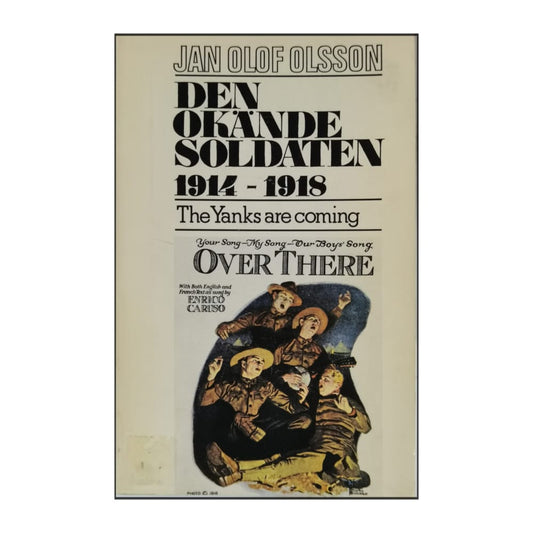 Jan Olof Olsson: Den Okände Soldaten 1914-1918