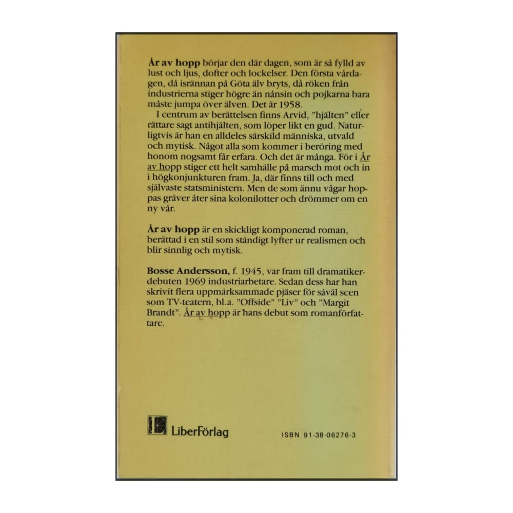 Bosse Andersson: År Av Hopp