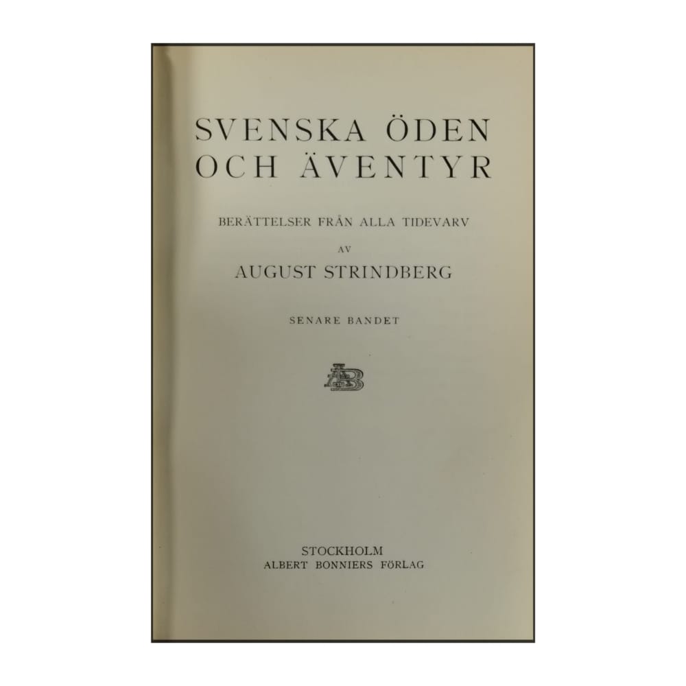 August Strindberg: Svenska Öden Och Äventyr 2