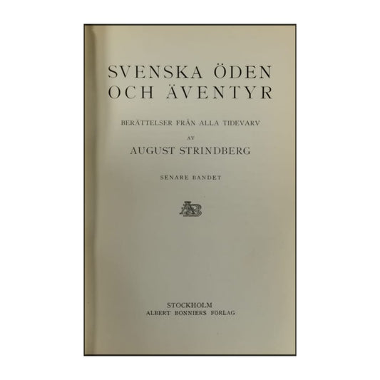 August Strindberg: Svenska Öden Och Äventyr 2
