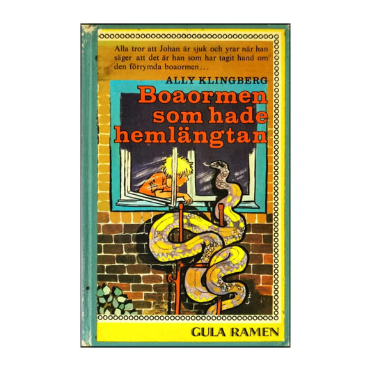 Ally Klingber: Boaormen Som Hade Hemlängtan