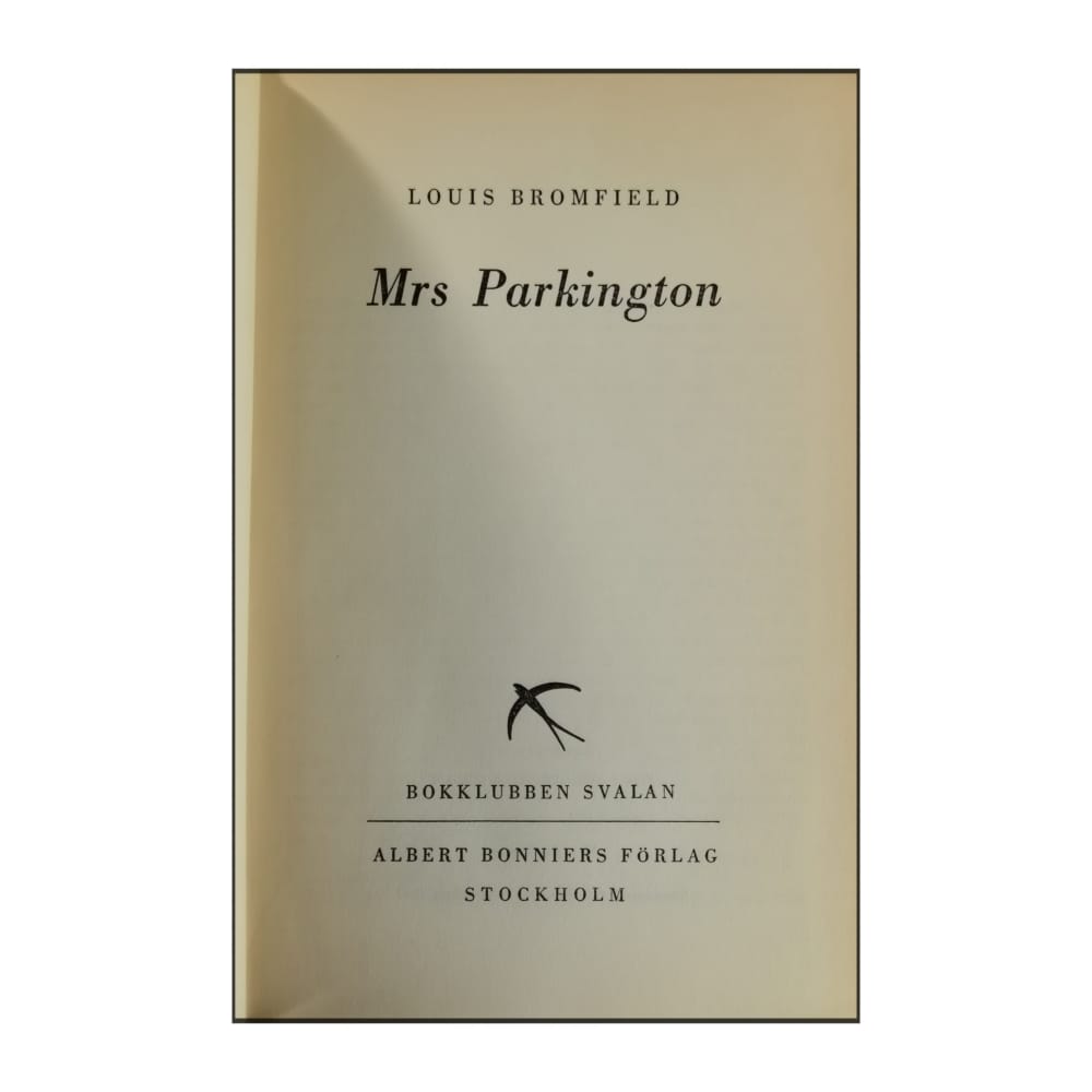 Louis Bromfield: Mrs. Parkington