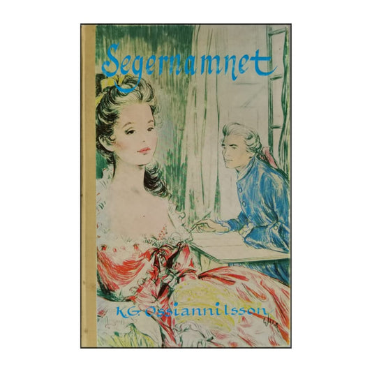 K. G. Ossiannilsson : Segernamnet