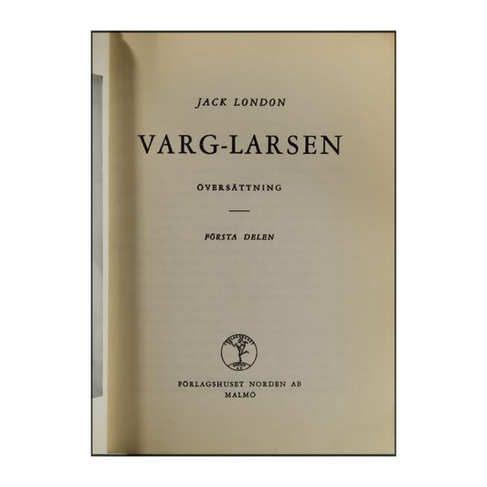 Jack London: Varg-Larsen 1