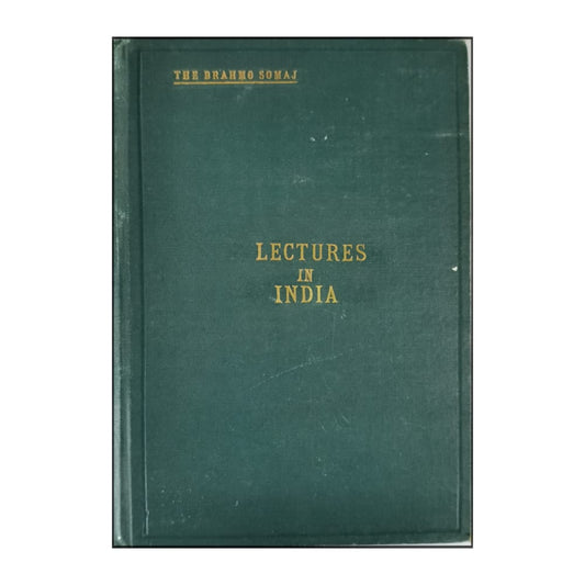 Keshub Chunder Sen'S Lectures In India