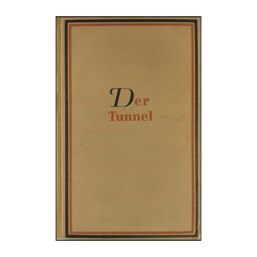 Bernhard Kellermann: Der Tunnel