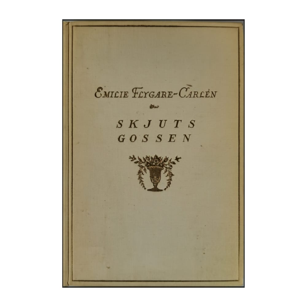 Emilie Flygare-Carlén: Skjutsgossen