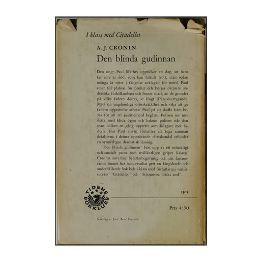 A. J. Cronin: Den Blinda Gudinnan