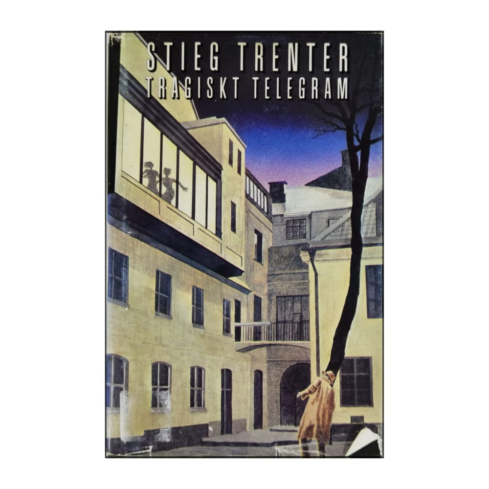 Stieg Trenter: Tragiskt Telegram