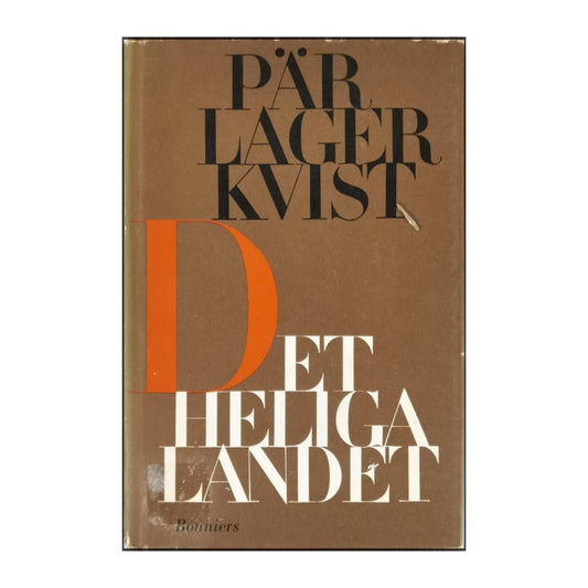 Pär Lagerkvist: Det Heliga Landet