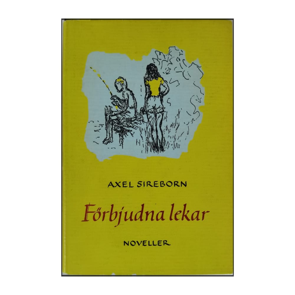 Axel Sireborn: Förbjudna Lekar