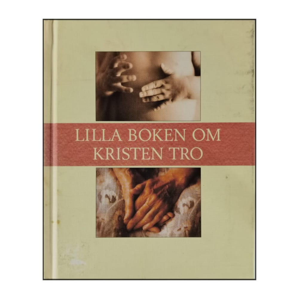 Lilla Boken Om Kristen Tro