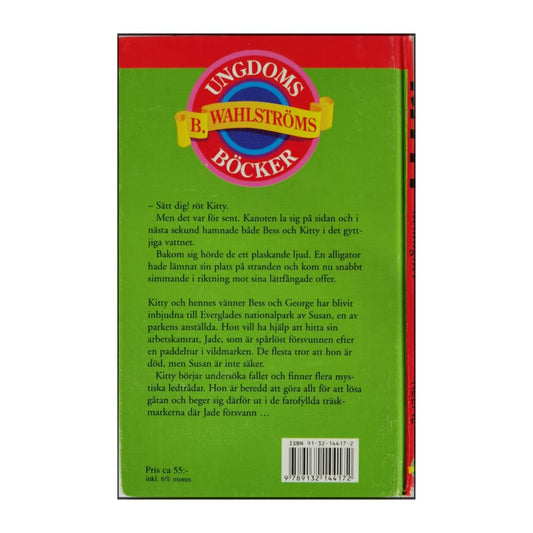 Carolyne Keene: Kitty Och Träskmarkens Hemlighet