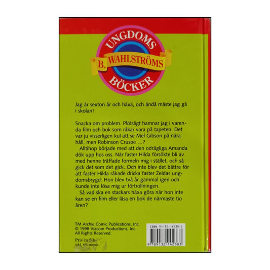 Diana G. Gallagher: Tonårshäxan: Häxa På Vift