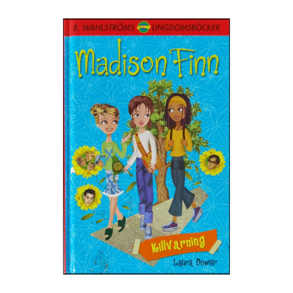 Laura Dower: Madison Finns: Killvarning