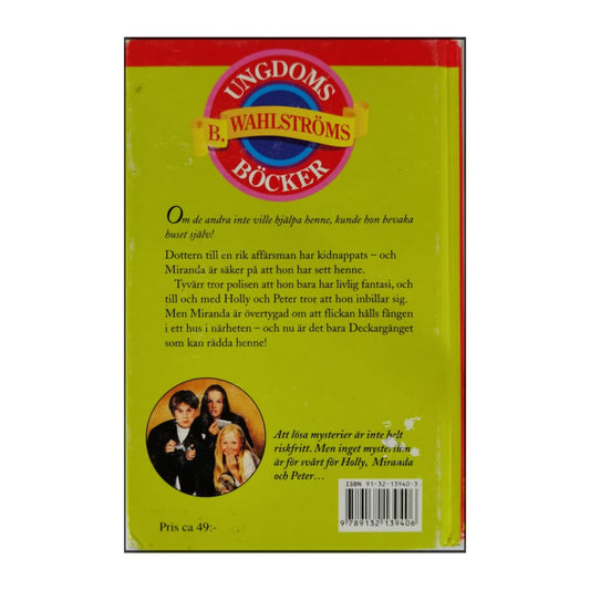 Fiona Kelly: Deckargänget 12: Den Kidnappade Flickan