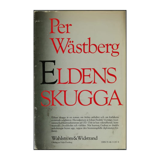 Per Wästberg: Eldens Skugga