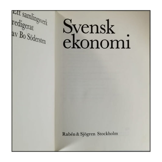 Bo Södersten: Svensk Ekonomi