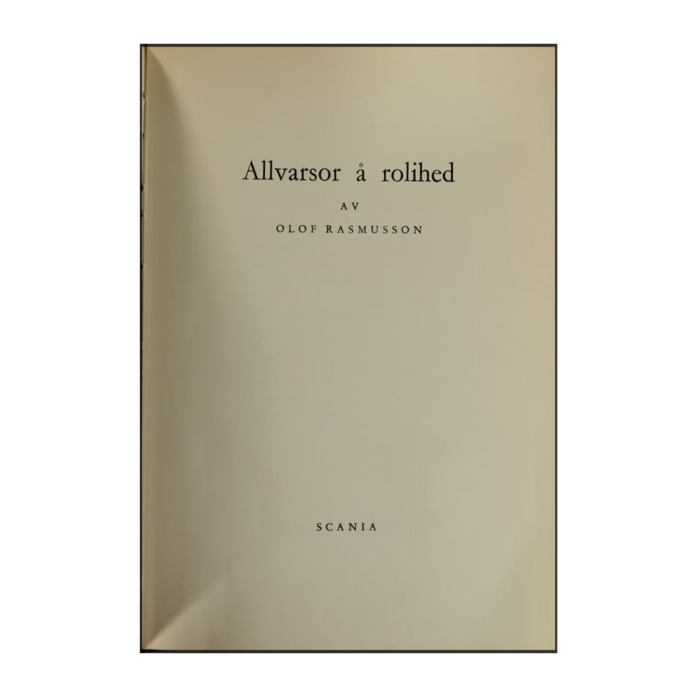 Olof Rasmusson: Allvarsor Å Rolihed